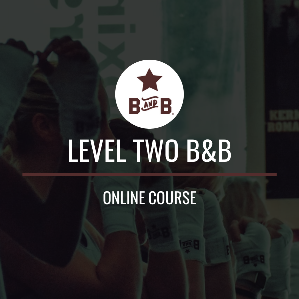 B&B® LEVEL 2 CERTIFICATION
